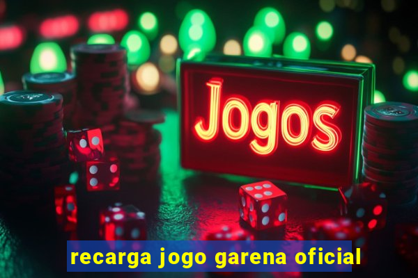 recarga jogo garena oficial